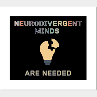 Neurodivergent Minds are Needed (one) Posters and Art